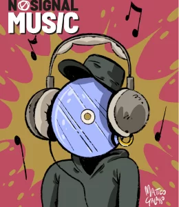Nasce "NoSignal Music", la playlist di NoSignal Magazine